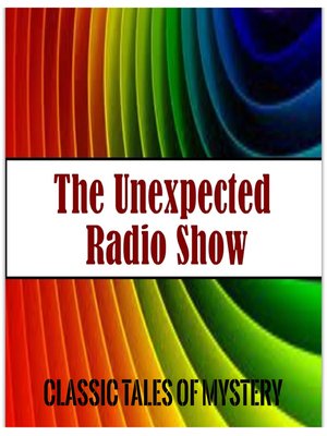 cover image of The Unexpected Radio Show